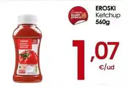 Eroski Eroski - ketchup oferta