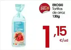 Eroski Eroski - tortitas de arroz oferta