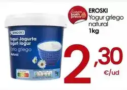Eroski Eroski - yogur griego natural oferta