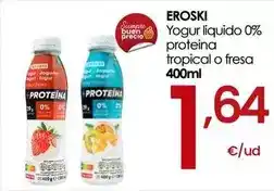 Eroski Eroski - yogur liquido 0% proteina tropical o fresa oferta