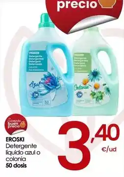 Eroski Eroski - detergente liquido azul o colonia oferta