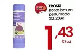 Eroski Eroski - bolsas basura perfumada oferta