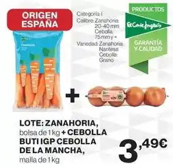 Hipercor Origen - lote: zanahoria, bolsa de 1kg + cebolla butti igp cebolla de la mancha oferta