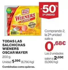 Hipercor Oscar mayer - todas las salchichas wieners oferta