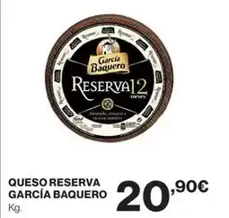 Hipercor García baquero - queso reserva oferta