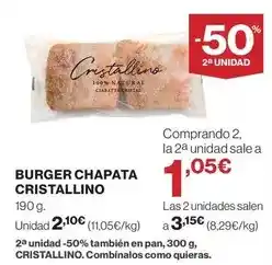 Hipercor Cristalino - burger chapata oferta