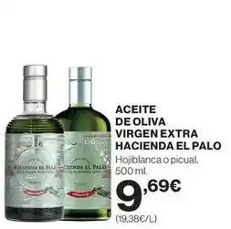 Hipercor Hojiblanca - aceite de oliva virgen extra hacienda el palo oferta
