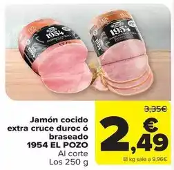 Carrefour El pozo - jamón cocido extra cruce duroc ó braseado 1954 oferta