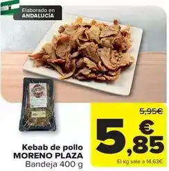Carrefour Moreno plaza - kebab de pollo oferta