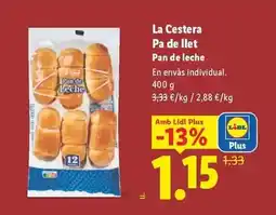 Lidl La cestera - pa de llet oferta