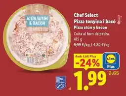 Lidl Chef select - pizza atún y bacon oferta