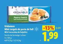 Lidl Eridanous - mini caracolas de hojaldre oferta