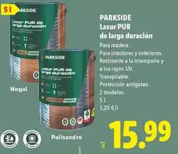 Lidl Parkside - lasur pur de larga duración oferta