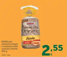 HiperDino BIMBO pan artesano integral o rebanada estilo artesano brioche oferta