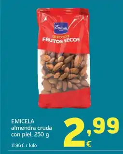 HiperDino EMICELA almendra cruda con piel oferta