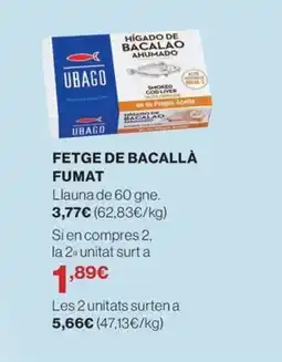 El Corte Inglés FETGE DE BACALLÀ FUMAT oferta