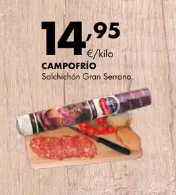 Supermercados Lupa CAMPOFRÍO Salchichón Gran Serrano oferta