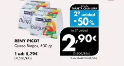 Supermercados Lupa RENY PICOT Queso Burgos oferta