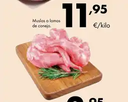 Supermercados Lupa Muslos o lomos de conejo oferta