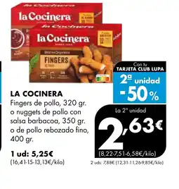 Supermercados Lupa LA COCINERA Fingers de pollo o nuggets de pollo con salsa barbacoa,o de pollo rebozado fino oferta