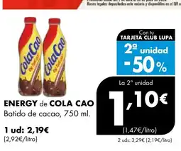 Supermercados Lupa ENERGY de COLA CAO Batido de cacao oferta