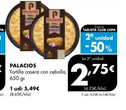 Supermercados Lupa PALACIOS Tortilla casera con cebolla oferta