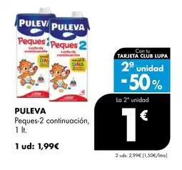Supermercados Lupa PULEVA Peques-2 continuación, oferta