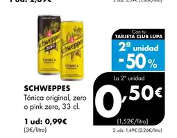 Supermercados Lupa SCHWEPPES Tónica original, zero o pink zero oferta