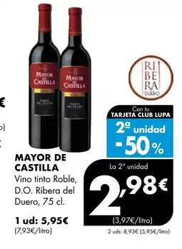 Supermercados Lupa MAYOR DE CASTILLA Vino tinto Roble, D.O. Ribera del Duero oferta