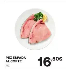 Supercor Pez espada al corte oferta