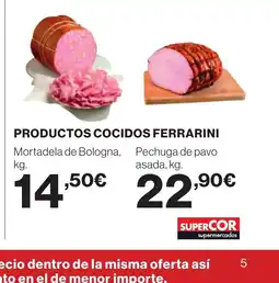 Supercor FERRARINI Productos cocidos oferta