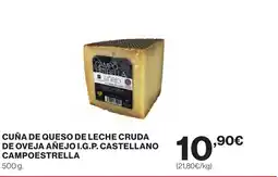 Supercor CAMPOESTRELLA Cuña de queso de leche cruda de oveja añejo i.g.p. castellano oferta