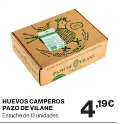 Supercor PAZO DE VILANE Huevos camperos oferta