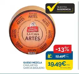 Supermercados La Despensa GARCÍA BAQUERO Queso mezcla cava artes oferta