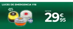 Feu Vert Luces de emergencia v16 oferta