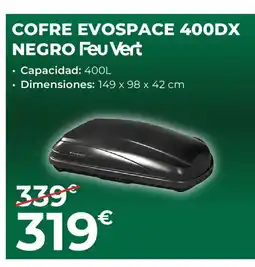 Feu Vert FEU VERT Cofre evospace 400dx negro oferta