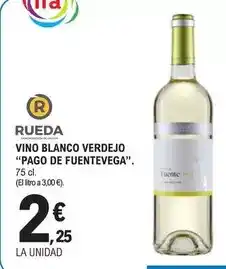E.Leclerc Pago de fuentevega - vino blanco verdejo oferta