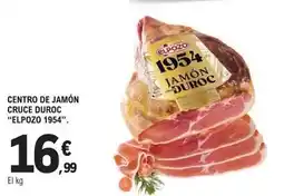 E.Leclerc Elpozo - centro de jamon cruce duroc 1954 oferta
