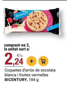 BonpreuEsclat BICENTURY Coquetes d'arròs de xocolata blanca i fruites vermelles oferta