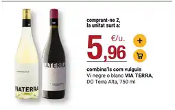 BonpreuEsclat VIA TERRA Vi negre o blanc, DO Terra Alta, 750 ml oferta