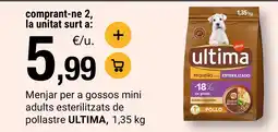 BonpreuEsclat ULTIMA Menjar per a gossos mini adults esterilitzats de pollastre oferta