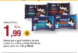 BonpreuEsclat FELIX Menjar per a gats Fantastic de peix o carn oferta