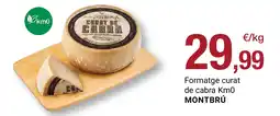 BonpreuEsclat MONTBRÚ Formatge curat de cabra Km0 oferta