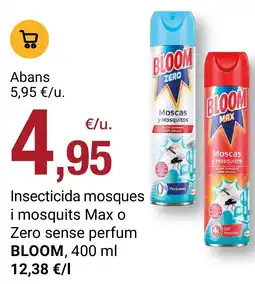 BonpreuEsclat BLOOM Insecticida mosques i mosquits Max o Zero sense perfum oferta