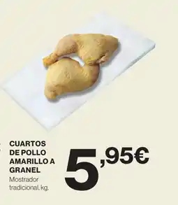 Hipercor Cuartos de pollo amarillo a granel oferta