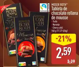 ALDI MOSER ROTH Tableta de chocolate rellena de mousse oferta
