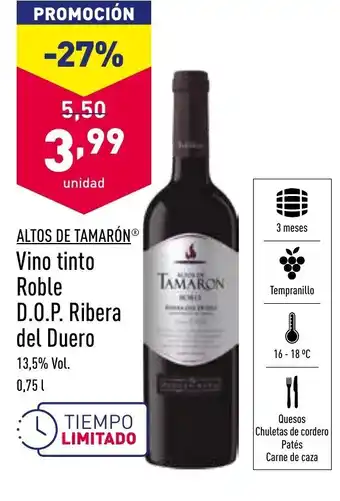 ALDI Altos De Tamarón Vino tinto Roble D.O.P Ribera del Duero 0,75l oferta