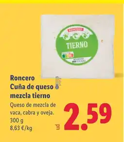 Lidl Roncero Cuña de queso mezcla tierno oferta