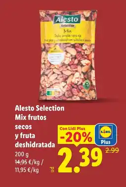 Lidl Alesto Selection Mix frutos secos y fruta deshidratada oferta
