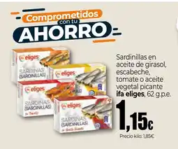 Unide Market IFA ELIGES Sardinillas en aceite de girasol, escabeche, tomate o aceite vegetal picante oferta